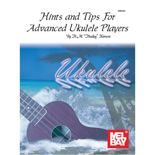 Hints And Tips For Advanced Ukulele Players (Softcover Book)