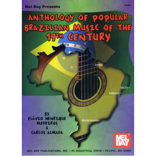 Anthology Of Popular Brazilian Music 19th Cent (Softcover Book)