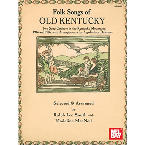 Folk Songs Of Old Kentucky