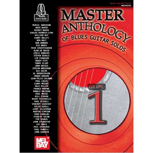 Master Anthology Of Blues Guitar Solos Vol 1 Book/Oa (Softcover Book/Online Audio) Book