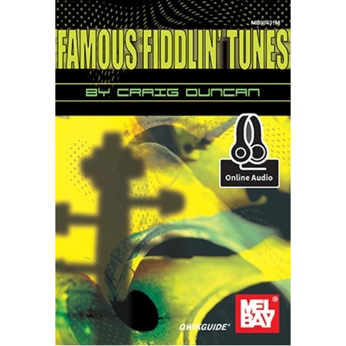 Famous Fiddlin Tunes Qwikguide Book CD by Mel Bay Publications
