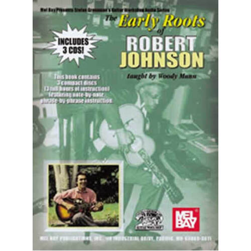 Early Roots Of Robert Johnson Book/CD