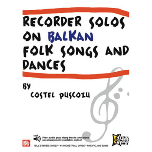 Recorder Solos On Balkan Folk Songs And Dances (Softcover Book/Online Media) Book