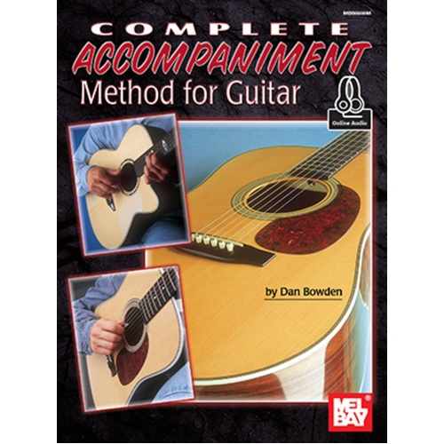 Complete Accompaniment Method For Guitar Book/Oa (Softcover Book/Online Audio) Book
