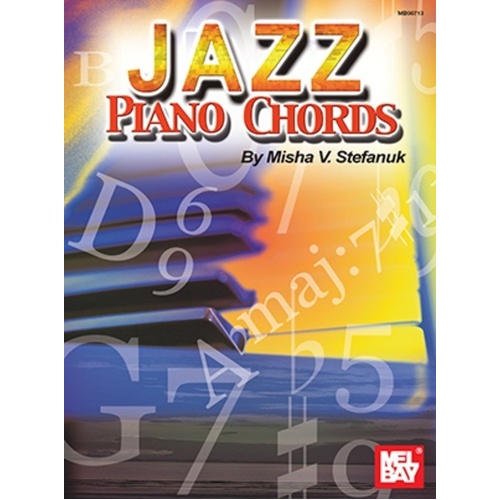 Jazz Piano Chords by Stefanuk - Chord Reference for Pianists