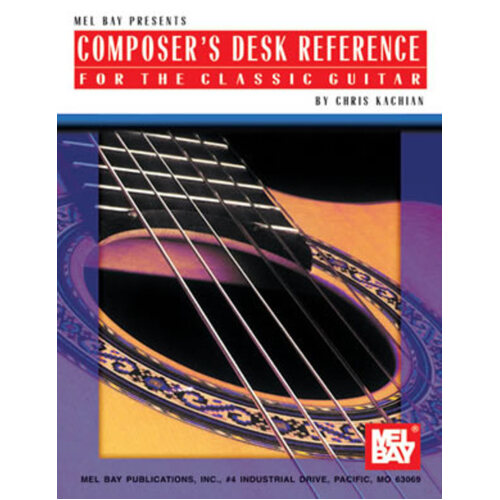 Composers Desk Reference For The Classic Guitar (Softcover Book)