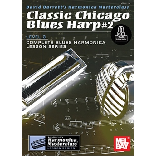 Classic Chicago Blues Harp 2 Book/CD by Mel Bay Publications