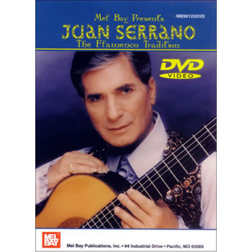 Juan Serrano The Flamenco Tradition DVD