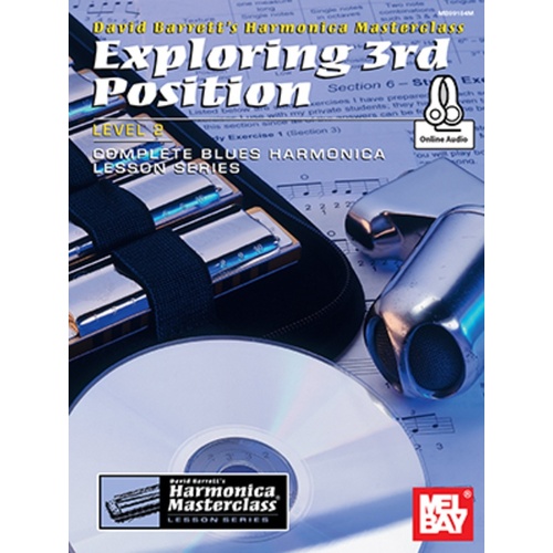 Exploring 3rd Position Level 2 Harmonica Book/Oa (Softcover Book/Online Audio) Book