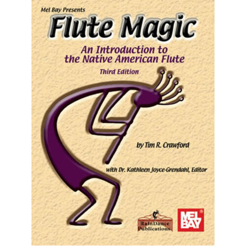 Flute Magic An Introduction To The Native Amer Flute (Softcover Book)