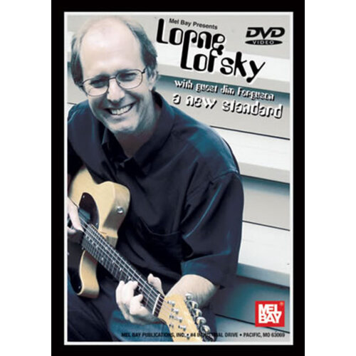 Lorne Lofsky A New Standard DVD