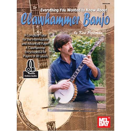 Everything About Clawhammer Banjo Book/Oa (Softcover Book/Online Audio) Book