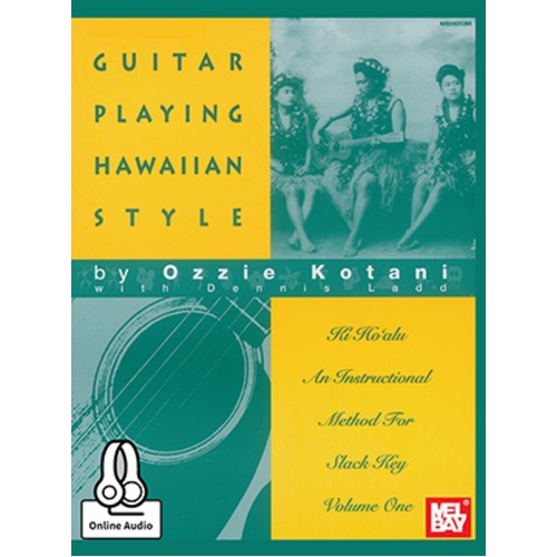 Guitar Playing Hawaiian Style Book/Oa (Softcover Book/Online Audio) Book