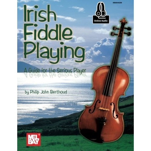 Irish Fiddle Playing Book by Mel Bay Publications