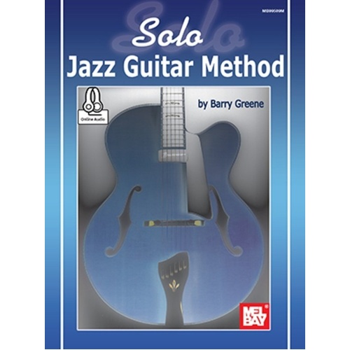 Solo Jazz Guitar Method Book by Barry Greene