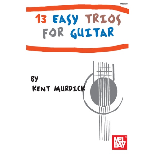13 Easy Trios For Guitar Book Book