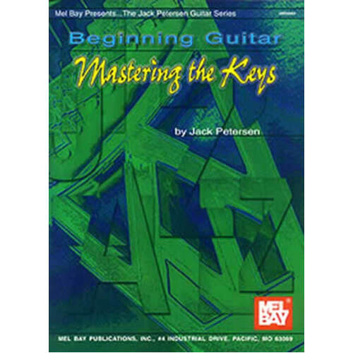 Beginning Guitar Mastering The Keys Book