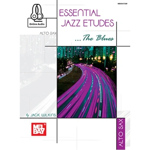 Essential Jazz Etudes: The Blues for Alto Saxophone Book with Audio Access