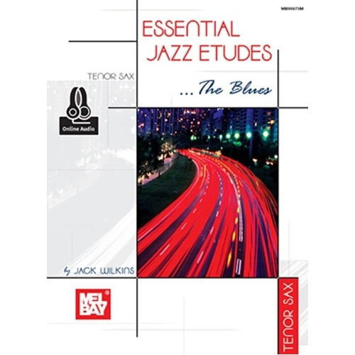 Essential Jazz Etudes: The Blues for Tenor Saxophone, 32 Pages, Includes Online Audio