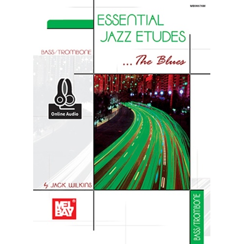 Essential Jazz Etudes Blues Bass/Trombone Book/Oa (Softcover Book/Online Audio) Book