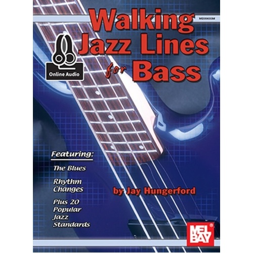 Walking Jazz Lines for Bass by Jay Hungerford