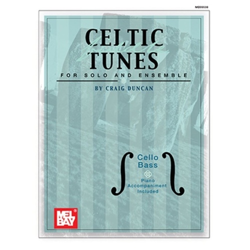 Celtic Fiddle Tunes for Solo & Ensemble Cello/Double Bass by Craig Duncan