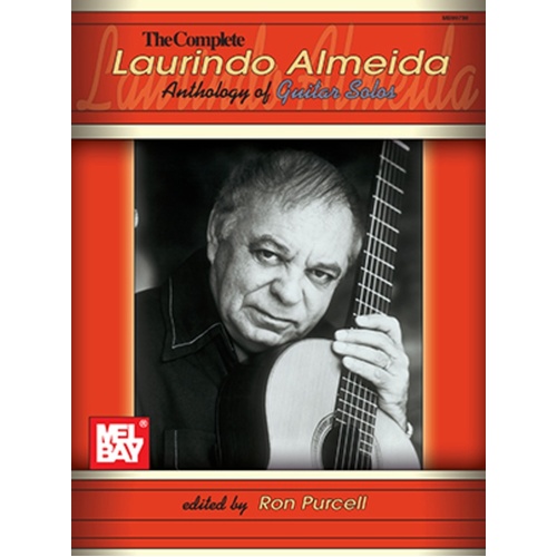 Complete Laurindo Almeida Anthology Of Guitar Solos (Softcover Book)