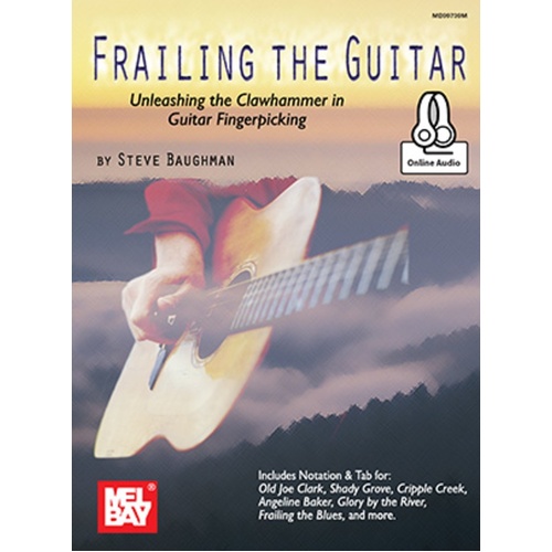 Frailing The Guitar Book/Oa (Softcover Book/Online Audio) Book