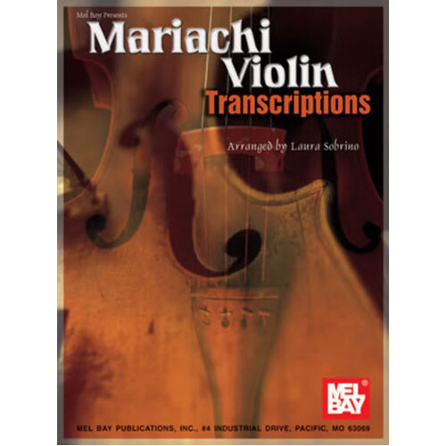 Mariachi Violin Transcriptions (Softcover Book)
