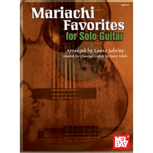Mariachi Favorites For Solo Guitar (Softcover Book)