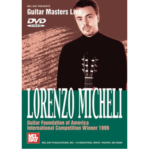 Lorenzo Micheli: Guitar Foundation Of America Inte (DVD Only)