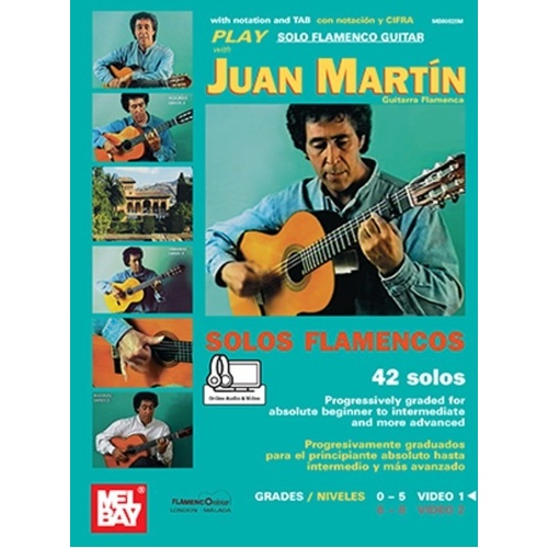 Play Solo Flamenco Guitar with Juan Martin Vol 1 Book & Online Audio/Video