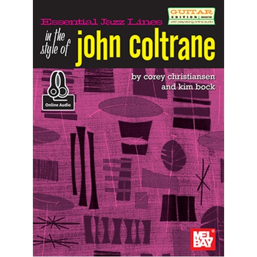 In The Style Of John Coltrane/Guitar Edtn Book/Oa (Softcover Book/Online Audio) Book