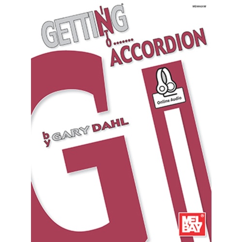 Getting Into Accordion Book/Oa (Softcover Book/Online Audio) Book