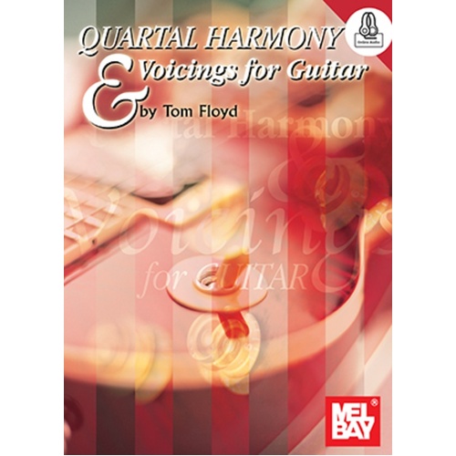 Quartal Harmony And Voicings For Guitar Book/Oa (Softcover Book/Online Audio) Book