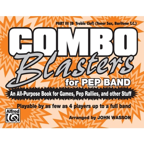 Combo Blasters For Pep Band Marching Band Part 3 Bb Treble