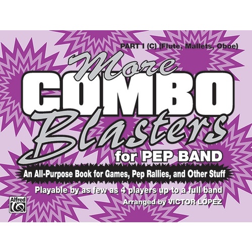 More Combo Blasters For Pep Band Marching Band Part 1 C