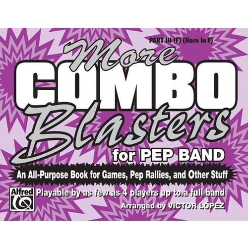 More Combo Blasters For Pep Band Marching Band Part 3 F