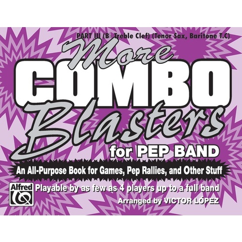 More Combo Blasters For Pep Band Marching Band Part 3 Bb Treble