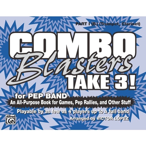 Combo Blasters Take 3 Marching Band Part 1 B Flat