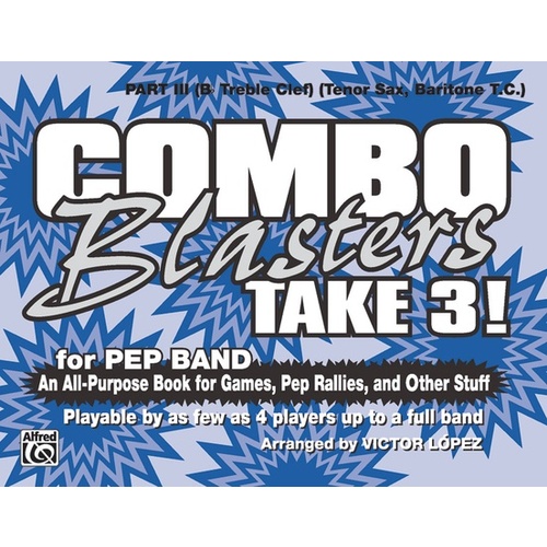 Combo Blasters Take 3 Marching Band Part 3 Bb Treble
