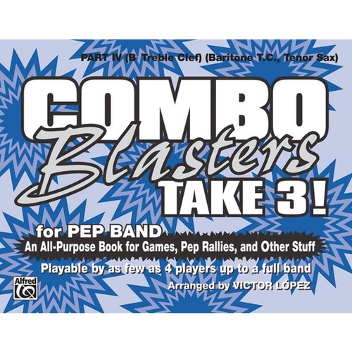 Combo Blasters Take 3 Marching Band Part 4 Bb Treble