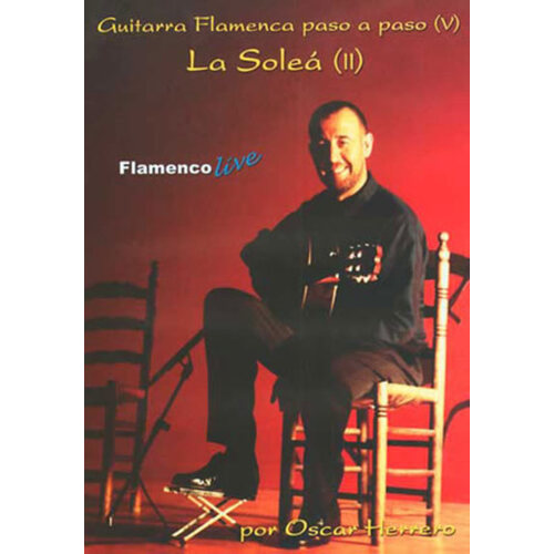 La Sole㯿œ Ii Guitarra Flamenca Pas A Paso V DVD/Book Book