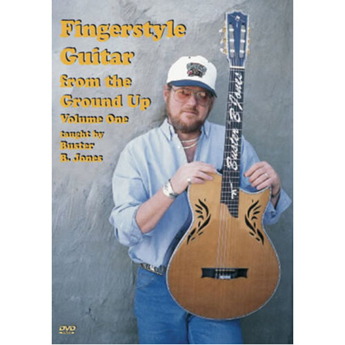Fingerstyle Guitar From The Ground Up Volume One (DVD Only)