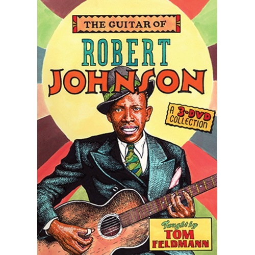 Guitar Of Robert Johnson 3DVD Set (3-DVD Set) Book