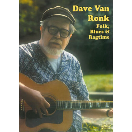 Dave Van Ronk Folk Blues & Ragtime