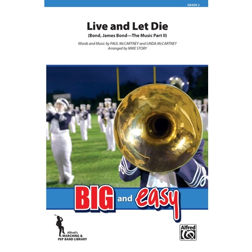 Live And Let Die Marching Band Gr 2