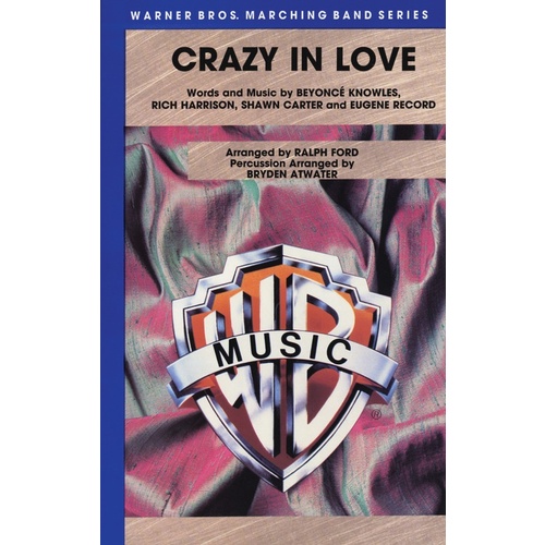 Crazy In Love Marching Band Gr 2.5