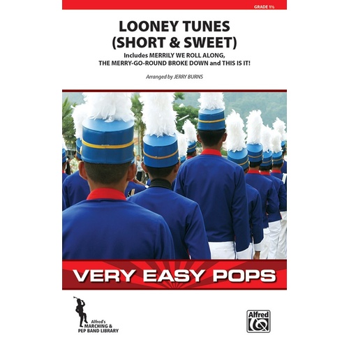 Looney Tunes Short And Sweet Marching Band Gr 1.5