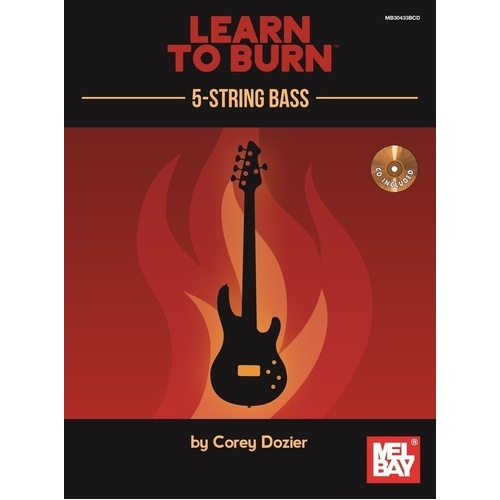 Learn to Burn 5 String Bass BK/CD by Mel Bay Publications